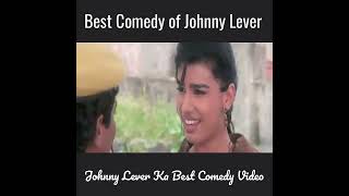 Johnny LEver Best Comedy Video | Johnny Lever Comedian Video