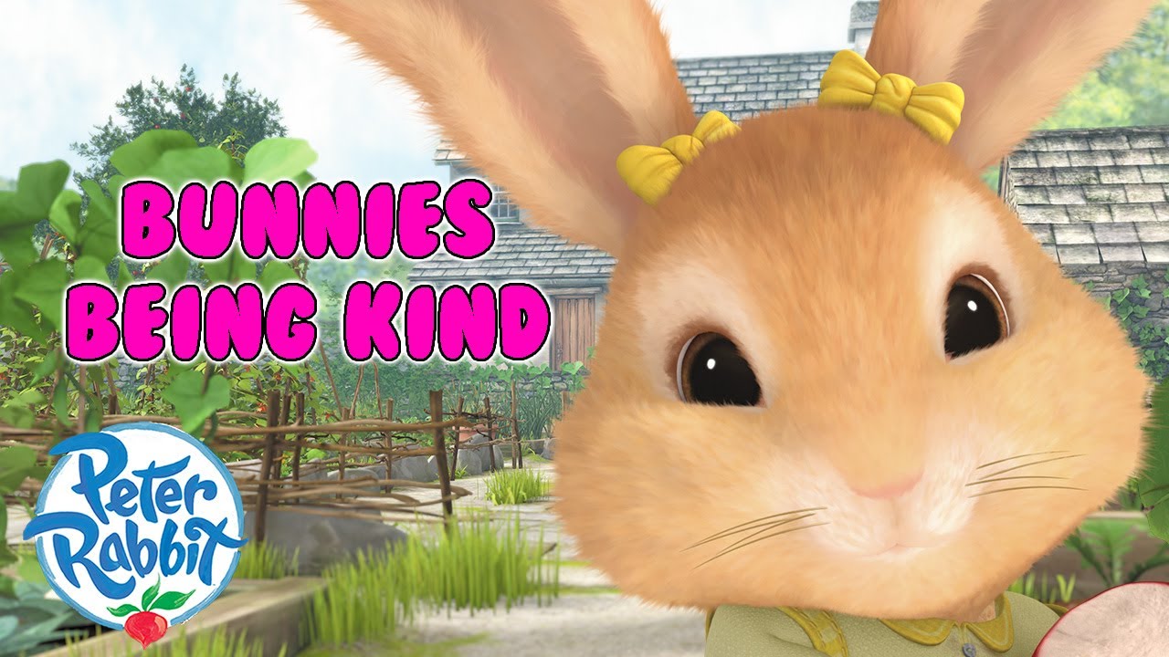 Better Rabbit Cartoon Poor @OfficialPeterRabbit | ๐ผ Bunnies Being Kind ๐ฐ | Anti-Bullying Week | 20 ...