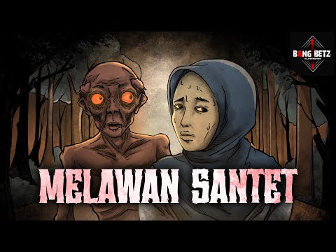 MELAWAN SANTET - Podcast Bergambar
