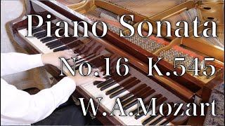 モーツァルト：ピアノソナタ第16番　W.A.Mozart  Piano Sonata No.16  K.545  in C Major　SHUMPEI演奏