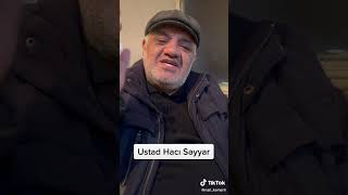 Ustad Hacı Səyyar - VAR rədifli qəzəli Resimi