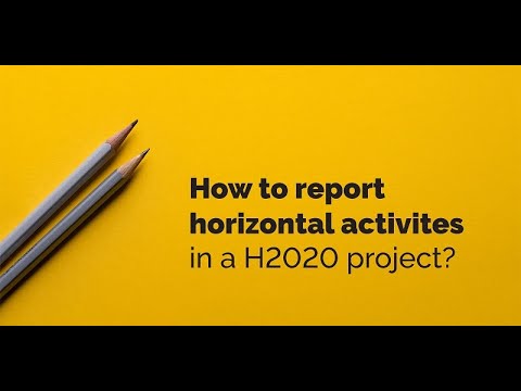 How to report horizontal activities in a Horizon 2020 project?