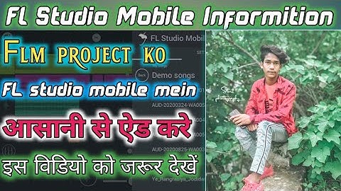 Fl Studio में FLM Project को Open कैसे करें || How To Open flm in || Fl Studio Mobile 2021
