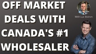 HOW TO WHOLESALE PROPERTIES IN CANADA. Finding off-market deals with Canada's #1 wholesaler!