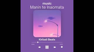 Download Lagu Manin te inaomata Download Lagu Manin te inaomata