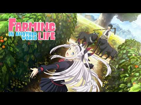 Farming Life in Another World - Full Original Soundtrack