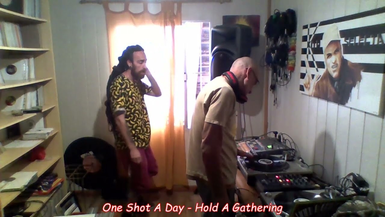 One Shot A Day 704 ( segunda temporada ) Hold A Gathering Riddim