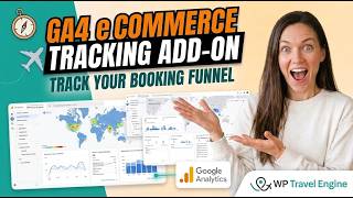Track Tour Bookings with GA4 eCommerce Tracking Add-on | WP Travel Engine