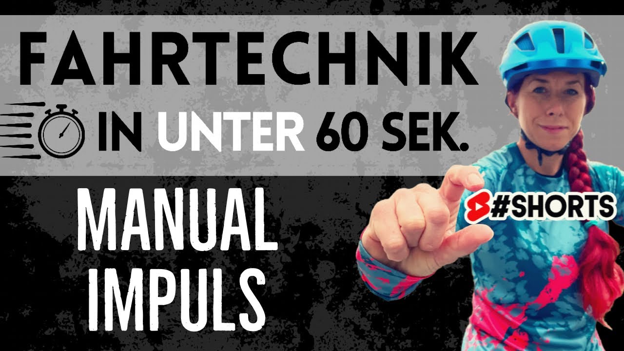 Manual Impuls - MTB-Skills in unter 60 Sekunden | Mountainbike #Shorts ...