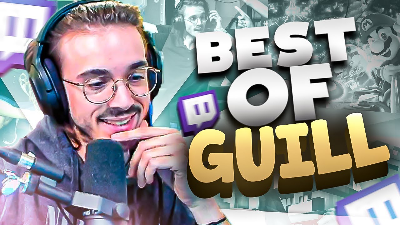 BEST OF GUILL #4 - LE BAN TWITCH ? (Minecraft, Agrou, ...)
