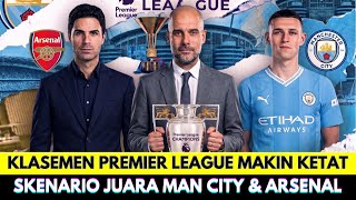 Jarak 2 Poin Klasemen Liga Inggris Makin Ketat! Manchester City Difavoritkan Kejar Arsenal di Puncak