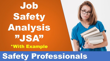 Job Safety Analysis (JSA) - Safety Training