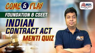 Foundation & CSEET | Indian Contract Act - MENTI QUIZ | Mohit Agarwal