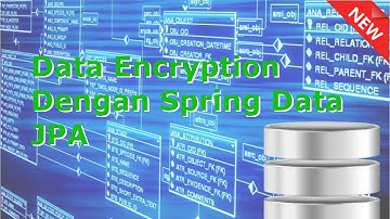 Database Encryption dengan Spring Data JPA - ReUpload!