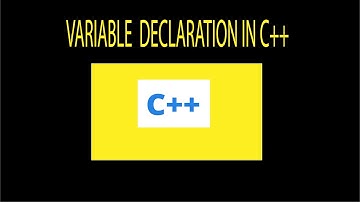 How do i declare a variable in  c++  : C++ Tutorial