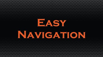 Easy Navigation