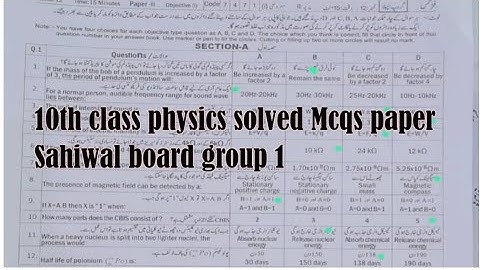 Solved Mcqs 10th class physics Sahiwal board group 1 paper 2024 || 10th class physics morning paper