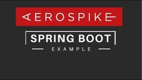 Implement Aerospike Caching with Spring Boot Application || Aerospike + Spring Boot