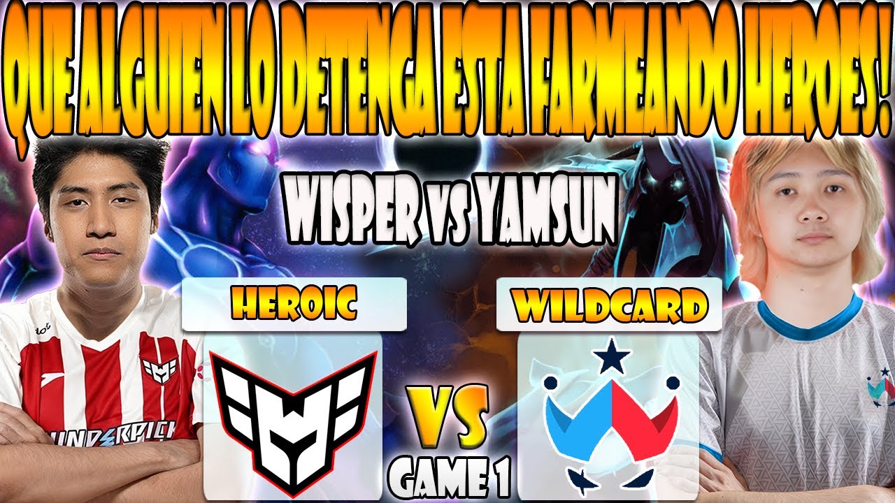 HEROIC VS WILDCARD BO3[GAME 1]WISPER, SCOFIELD, YUMA VS YAMSUN, RCY -THE INTERNATIONAL 14-2025 -DOTA