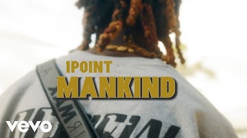 1 Point - Mankind (Official Music Video)