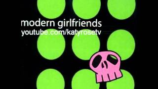 Modern Girlfriends feat. Katy Rose - Ginger Kisses