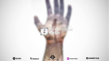 Mike W3lts Feat. Alecie - New Era