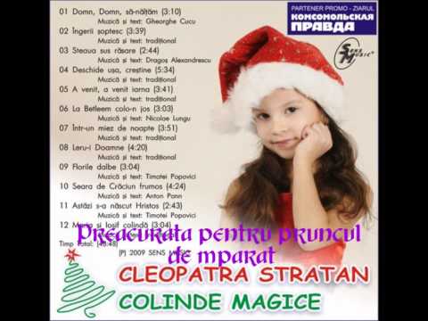 Cleopatra Stratan - La Betleem Colo-n Jos.wmv