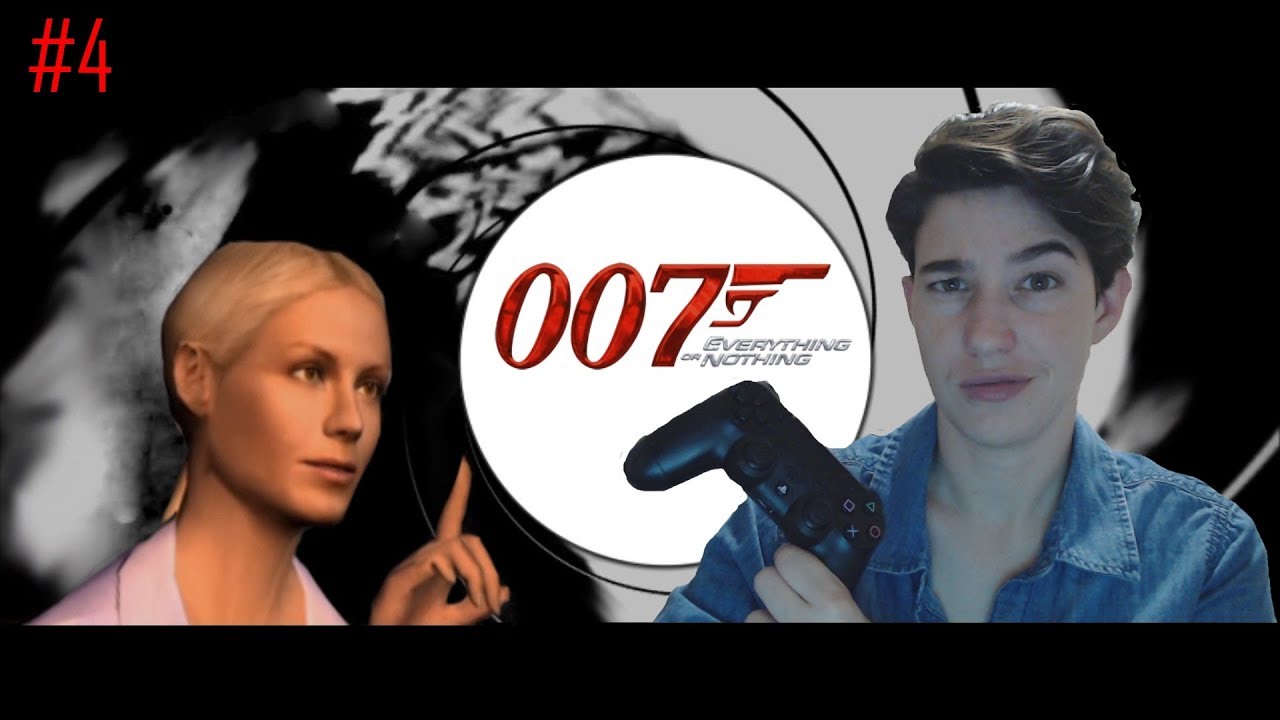 gaming logo I Feel Dirty! - 007: Everything Or Nothing 4