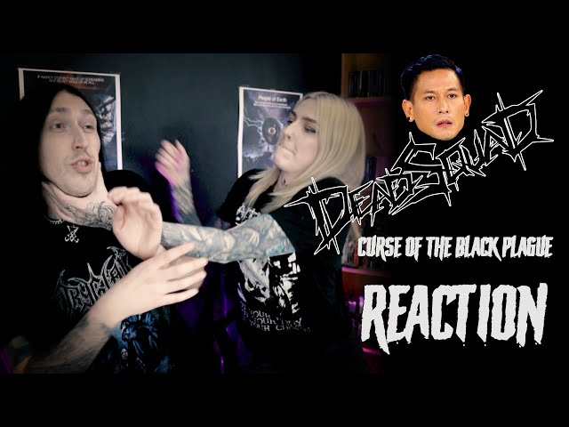 Metalheads React: | DEADSQUAD | Curse of the Black plague class=