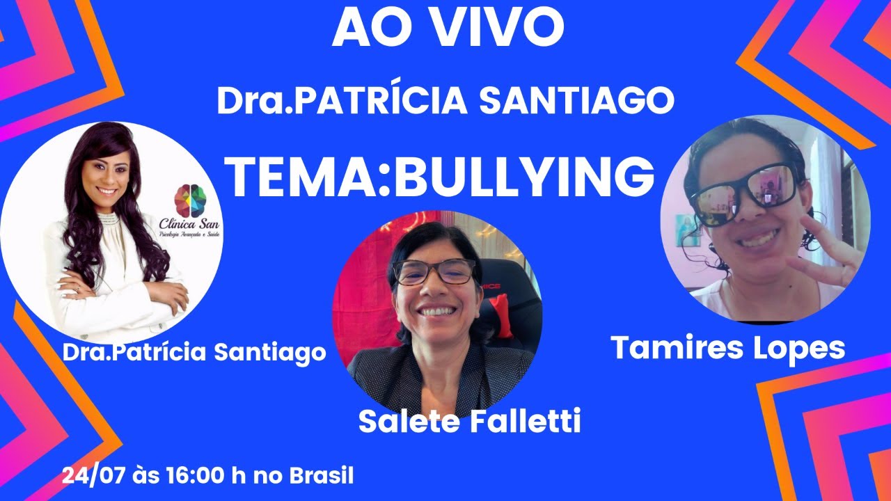 🔴 AO VIVO Dra. PATRÍCIA SANTIAGO & TAMIRES LOPES ! ASSUNTO BULLYING