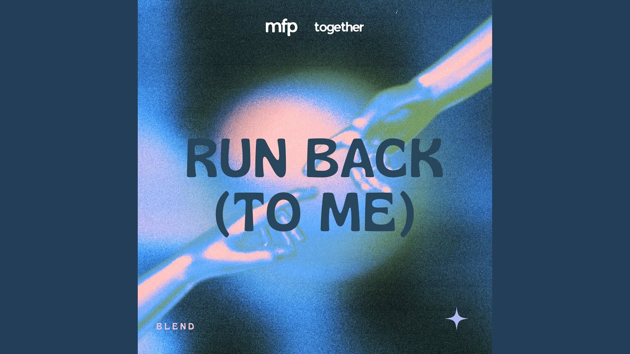 Run Back (To Me)