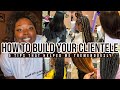 How To Build Clientele As A New Hairstylist + Entrepreneur | 5 TIPS THAT ACTUALLY WORK! !