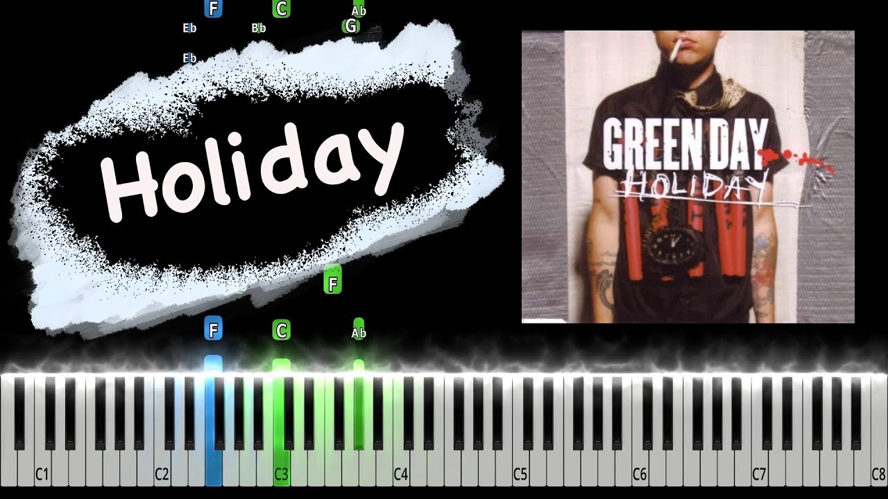 Green Day - Holiday Piano Tutorial