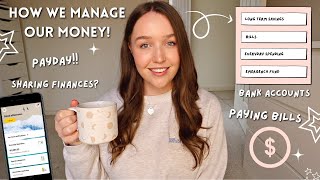 HOW I MANAGE MY MONEY  payday routine, bank accounts + sharing finances