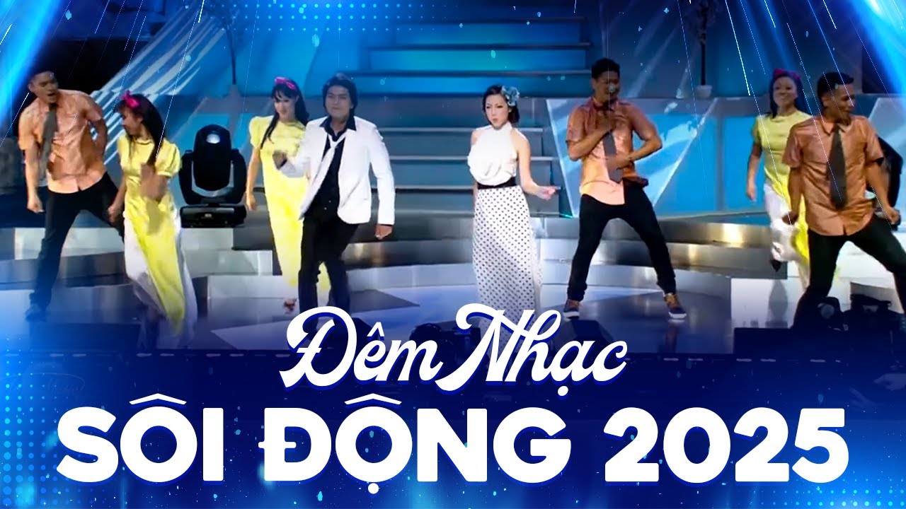 ĐÊM NHẠC HẢI NGOẠI SÔI ĐỘNG 2025 - Liên Khúc Nhạc Trữ Tình Remix Vui Nhộn Hay Nhất