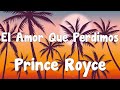 Capture de la vidéo Prince Royce - El Amor Que Perdimos (Letra/Lyrics)