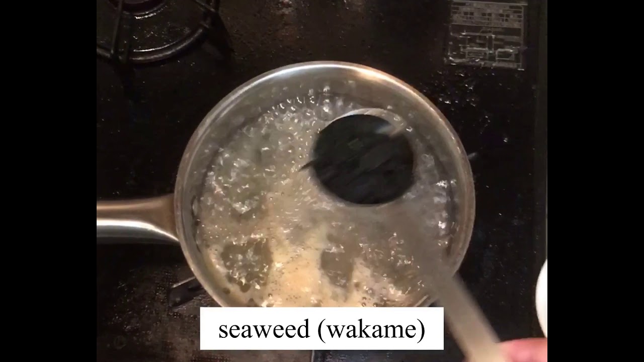 Japanese seaweed soup YouTube