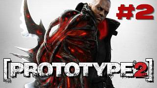 Prototype 2 - LIVE #2 Homem esta bruto!