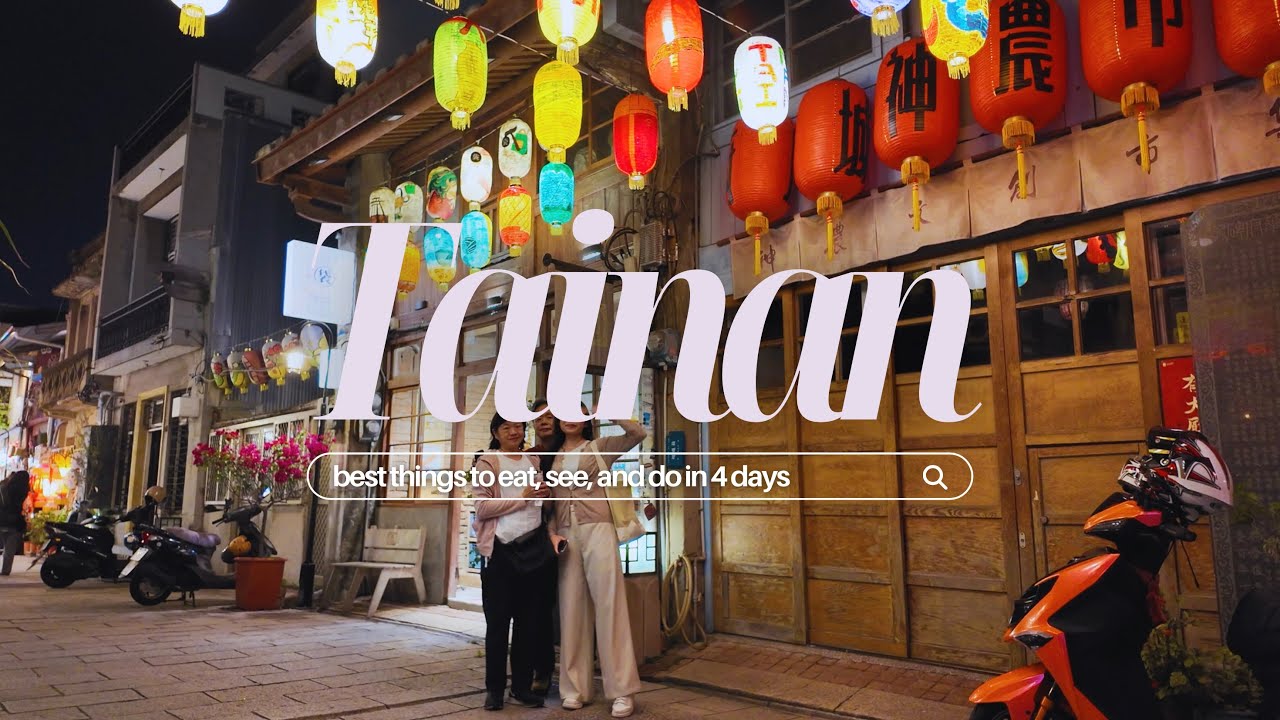 4 Days in Tainan + Alishan escape | what to eat & do in Taiwan's foodie city