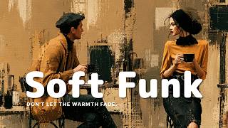 🎵 Soft Soul Funk Playlist - Organize the Past screenshot 5