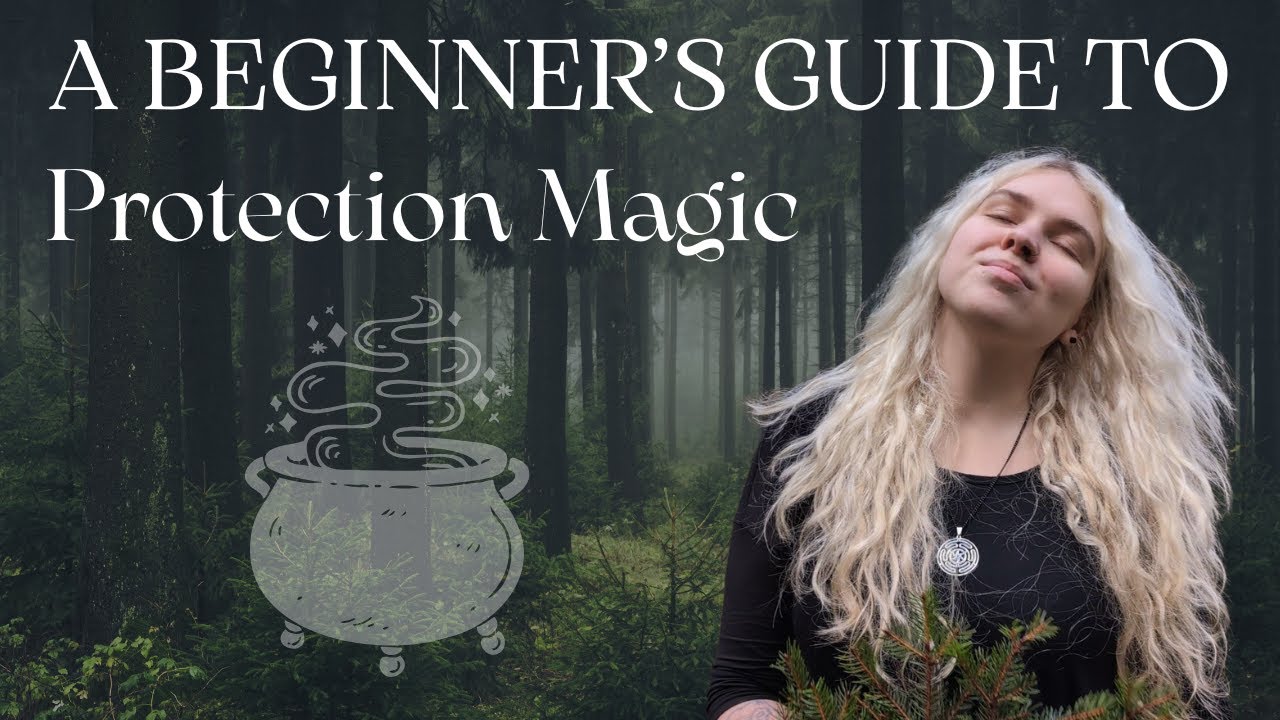 Protection Magic Must-Know Protection Magic for Beginner Witches ⭐ || #witchcraft - YouTube