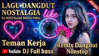 LAGU DANGDUT NOSTALGIA like : Haruskah aku mati | Hanya Insan Biasa | Bukan Tempat Persinggahan