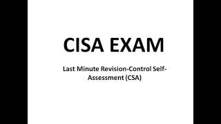 Last Minute Revision -Control Self Assessment CSA