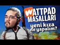 Wattpad + PUBG - Yeni Kıza Ne Yapalım? - Bölüm 02