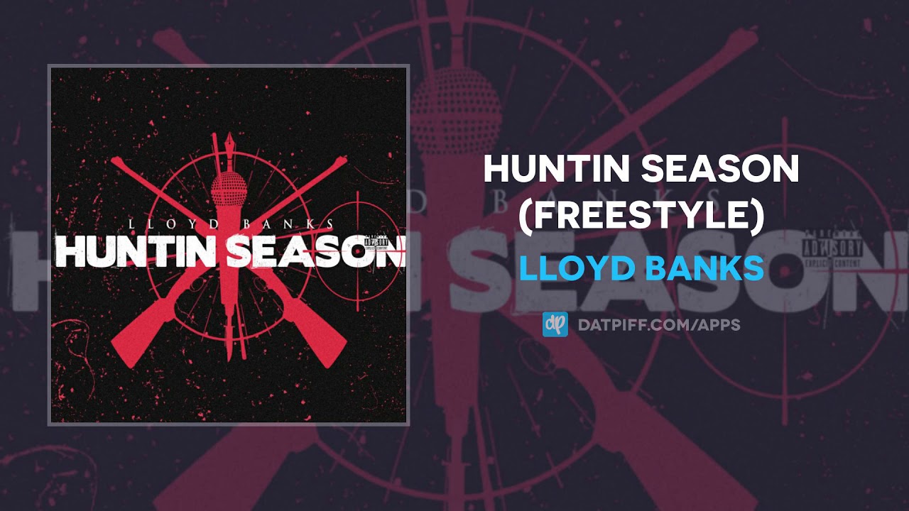 Lloyd Banks - Huntin Season (Freestyle)