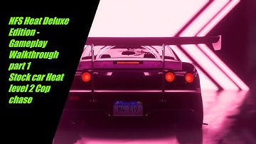 NFS Heat Deluxe Edition : Gameplay walkthrough Part 1 (Hard Mode)