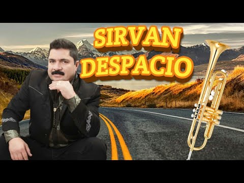 Sirvan Despacio KARAOKE: