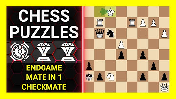Chess Puzzles to Practice. Themes: Endgame, Mate in 1, Checkmate. Learn Chess