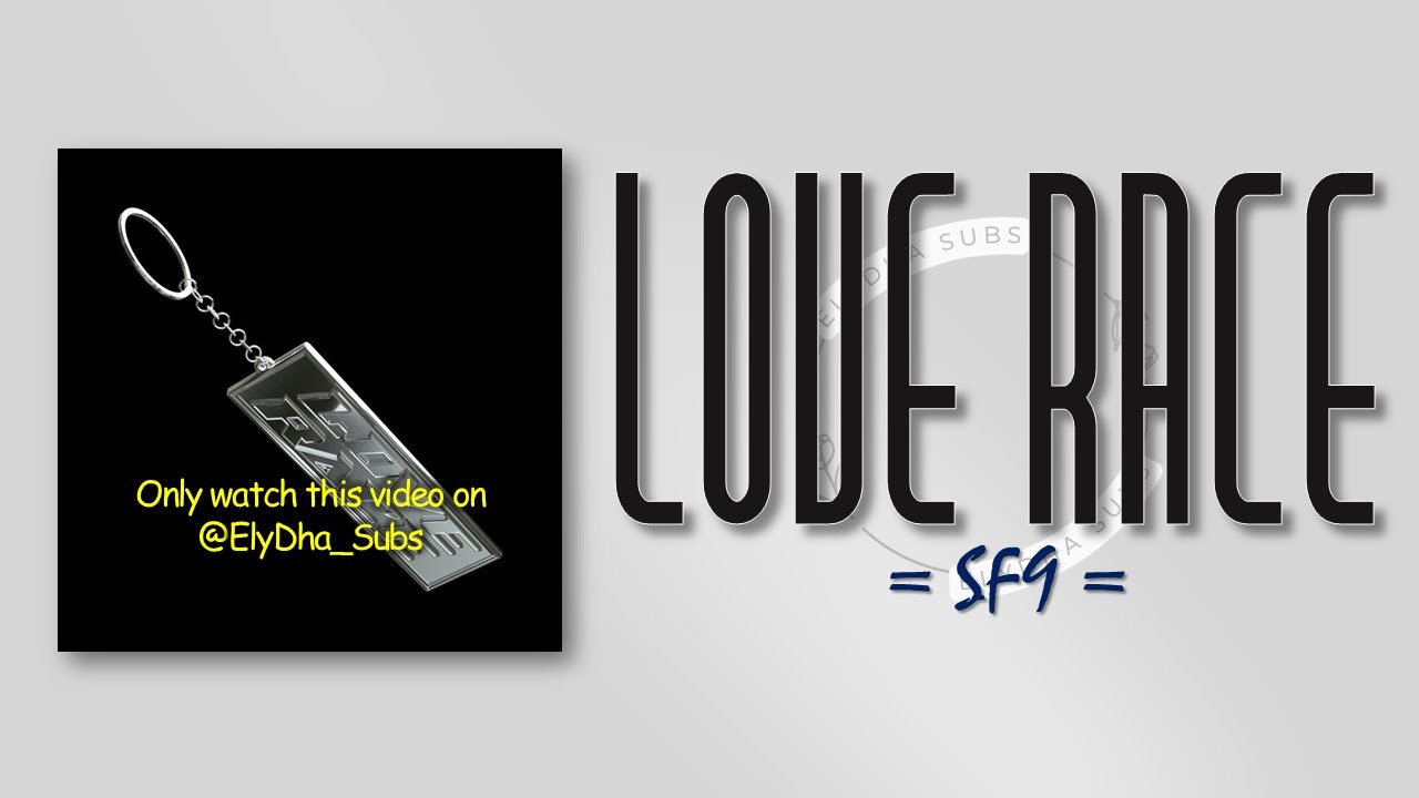 SF9 – LOVE RACE [RomIEng Lyric]