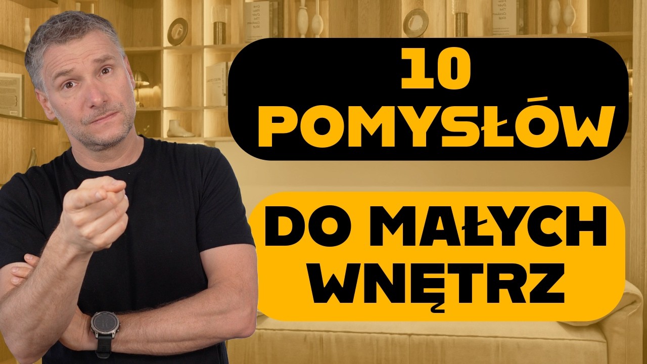 TOP 10 POMYSŁÓW PROJEKTANTA NA ROZWIĄZANIA DO MAŁYCH DOMÓW I MIESZKAŃ
